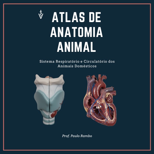 Capa do Atlas - Sistemas Respiratório e Circulatório dos Animais Domésticos